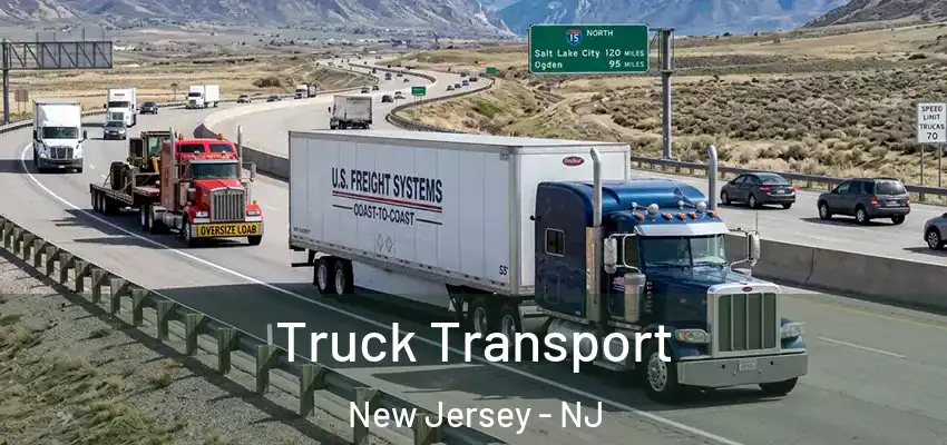 Truck Transport New Jersey - NJ